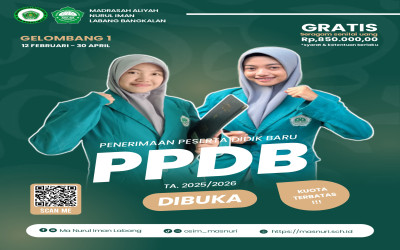 Telah Dibuka SPMB MA Nurul Iman Tapel 2025/2026, GRATIS SEMUA SERAGAM BURUAN DAFTAR